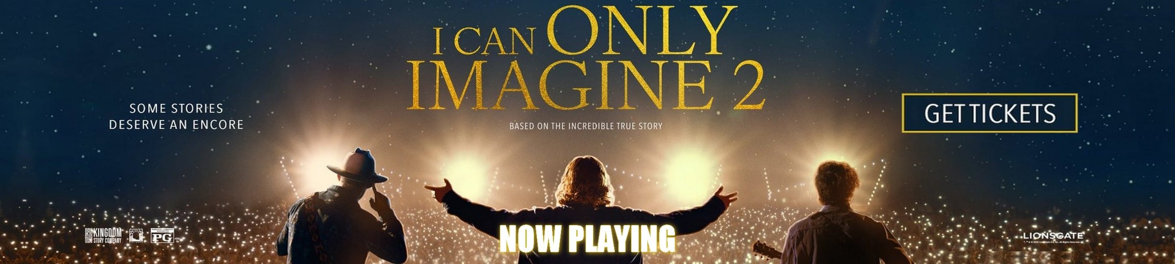 I can only imagine 2 now playing