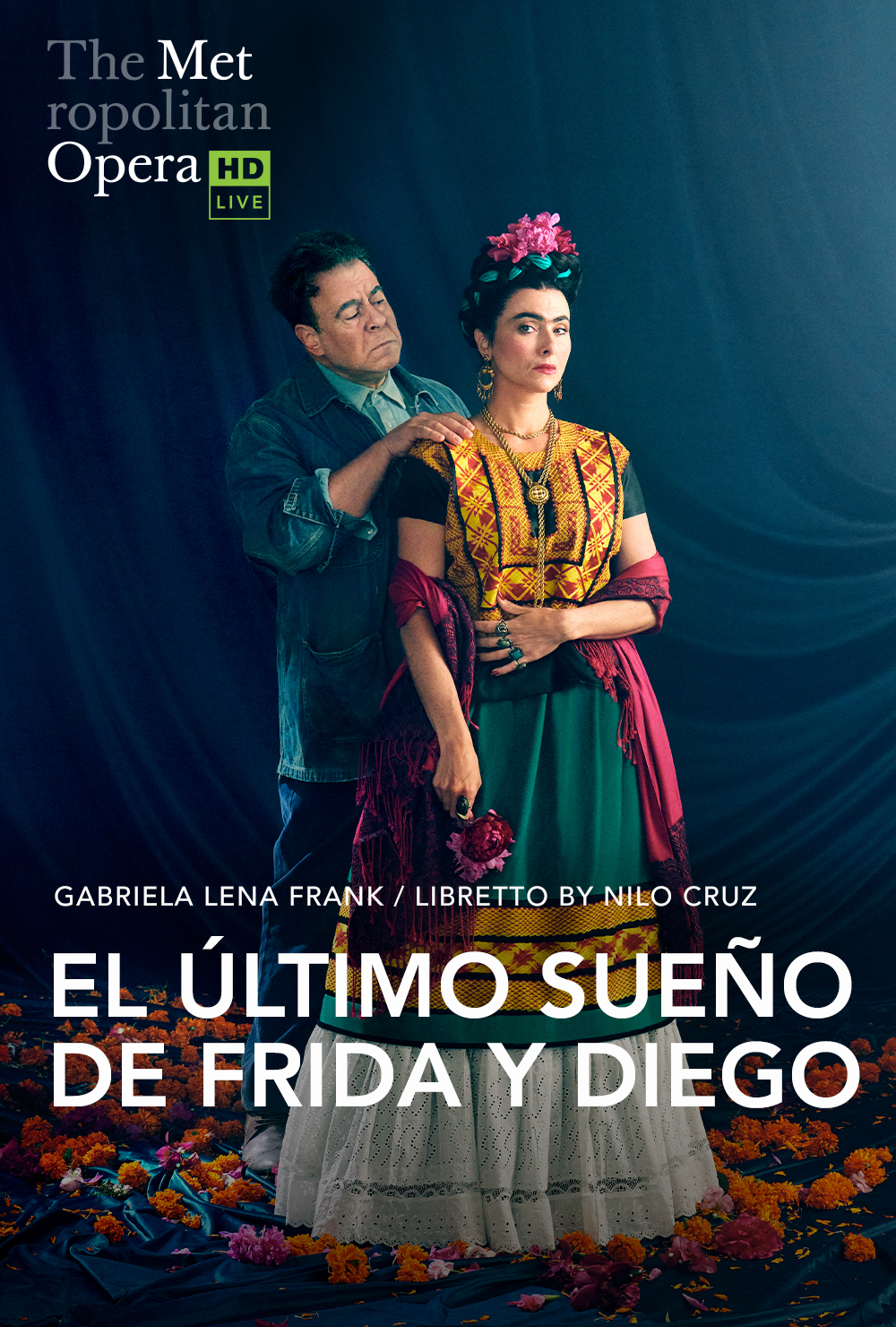 FATHOM ENTERTAINMENT presents The Metropolitan Opera: El Último Sueno de Frida y Diego