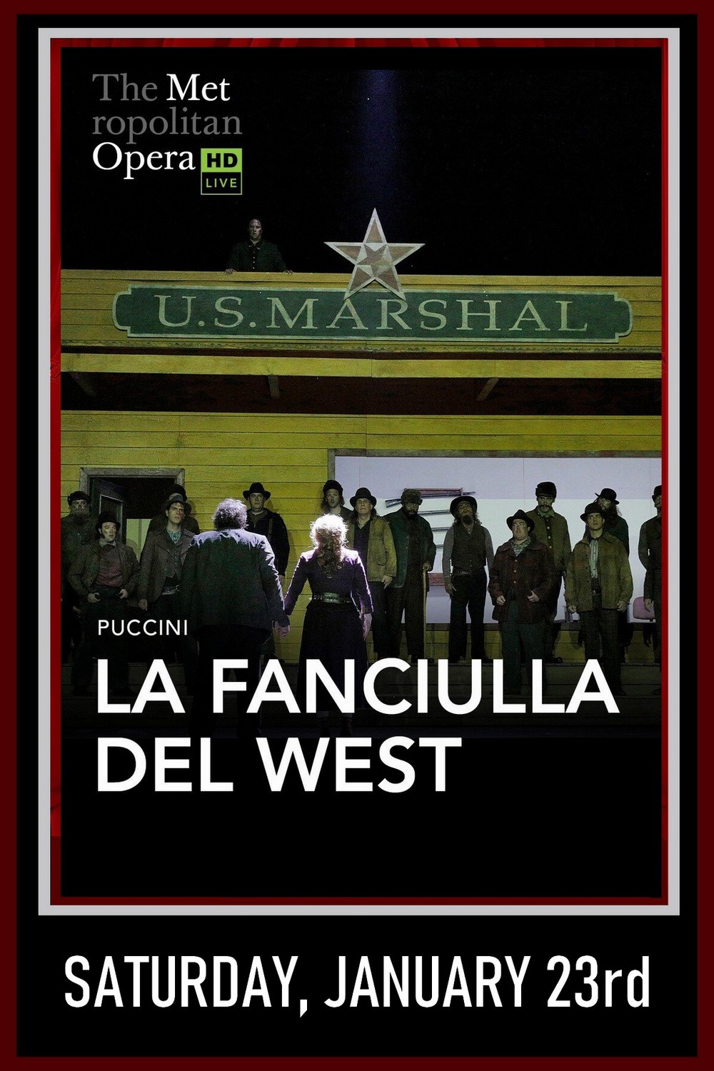 FATHOM ENTERTAINMENT presents The Metropolitan Opera: La Fanciulla del West